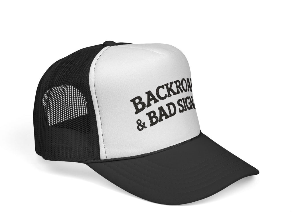 Bad Signals Trucker Cap