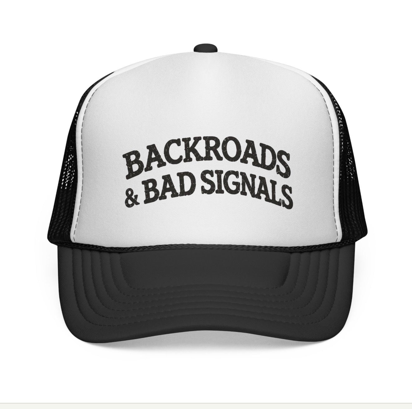 Bad Signals Trucker Cap